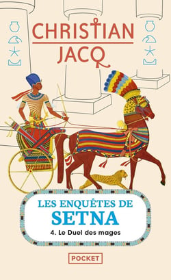 Les enquêtes de Setna Tome 4 - le duel des mages