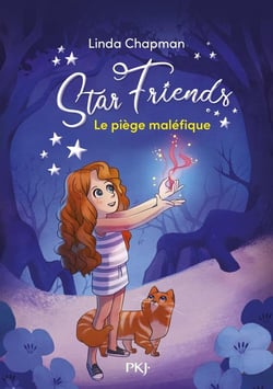 Star friends Tome 2 : le piège maléfique
