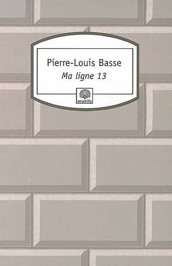 Ma ligne 13