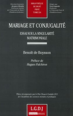 Mariage et conjugalité - essai sur la singularité matrimoniale