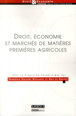 Droit, économie et marchés de matières premières agricoles