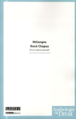 Mélanges rené chapus - droit administratif