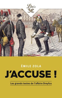 J'ACCUSE DE ZOLA ET AUTRES TEXTES SUR L'AFFAIRE DREYFUS
