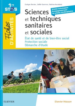 Fiches d'activités - sciences et techniques sanitaires et sociales - 1re ST2S