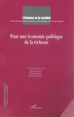 Pour une economie politique de la richesse - vol156 - n  156-157