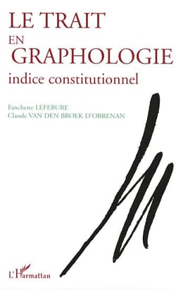 Le trait en graphologie - indice constitutionnel