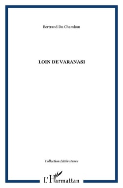 Loin de Varanasi