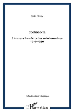 Congo, Nil à travers les récits des missionnaires (1929-1939)