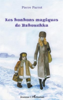 Les bonbons magiques de Babouchka