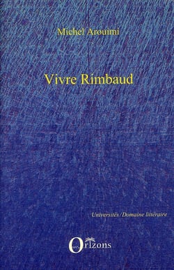 Vivre Rimbaud