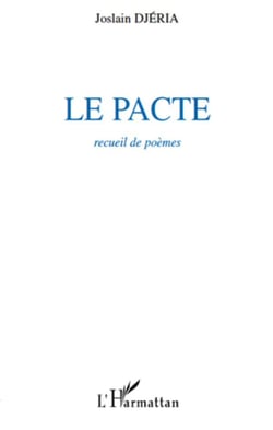Le pacte - recueil de poèmes