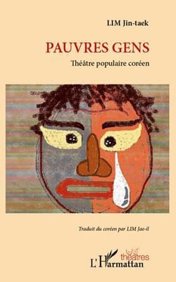 Pauvres gens - théâtre populaire coréen