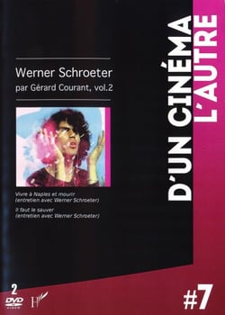 Werner Schroeter par Gérard Courant, Vol. 2
