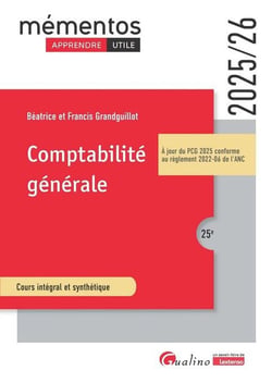 Comptabilité générale : À jour du PCG 2025 conforme au règlement 2022-06 de l'ANC (édition 2025/2026)