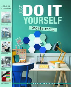 Just do it yourself - objets récup