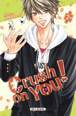 Crush on you Tome 2