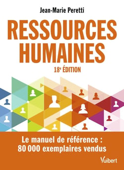 Ressources humaines : le manuel de référence - plus de 80000 exemplaires vendus