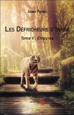 Les défricheurs d'infini Tome 5 - Empyrea