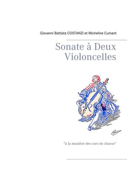 Sonate à deux violoncelles - à la manière des cors de chasse