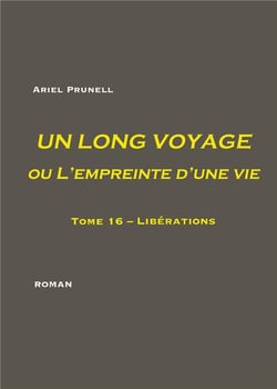 Un long voyage ou l'empreinte d'une vie