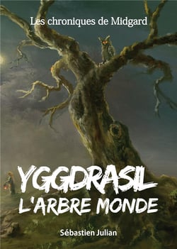 Les chroniques de Midgard t.1 - yggdrasil l'arbre monde