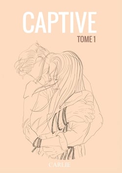 Captive : tome 1