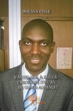 D'aguelhok à konna : chronique d'un an de chaos au mali