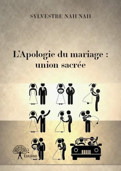 L'apologie du mariage : union sacrée