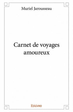 Carnet de voyages amoureux