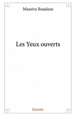 Les yeux ouverts