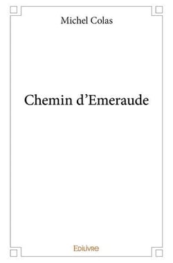 Chemin d'Emeraude