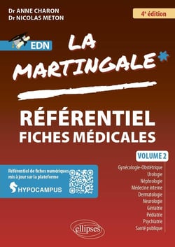 La martingale Tome 2 : Référentiel fiches médicales