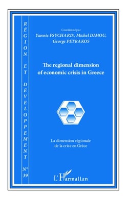 Collectif Tome 39 : la dimension régionales de la crise en Grèce