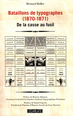 Bataillons de typographes (1870-1871) - de la casse au fusil