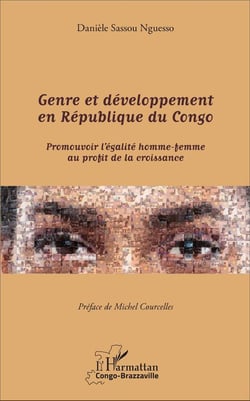 Genre et dévelopement en République du Congo - promouvoir l'égalite homme-femme au profit de la croissance