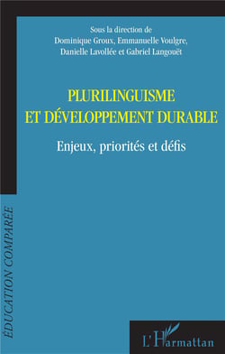 Plurilinguisme et développement durable - enjeux, priorités et défis
