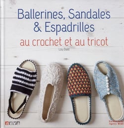 Ballerines, sandales & espadrilles - au crochet et au tricot