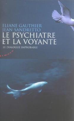 Le psychiatre et la voyante
