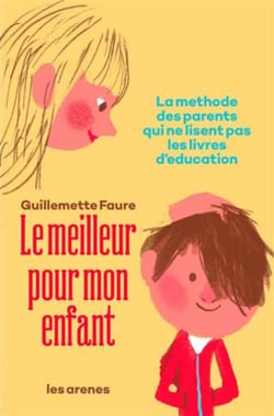 Le meilleur pour mon enfant
