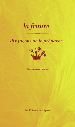 Dix façons de le préparer : la friture