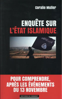 Enquête sur l'etat islamique