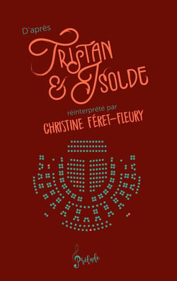 D'après Tristan et Isolde