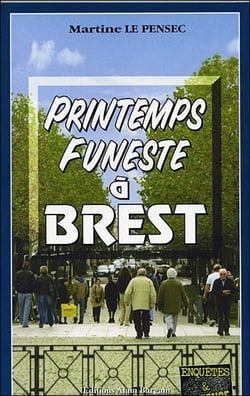Printemps funeste à Brest
