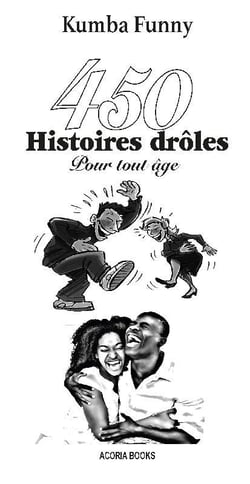450 histoires drôles pour tout âge
