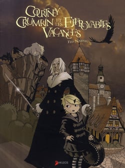 Courtney Crumrin Tome 4 : effroyables vacances