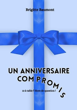 Un anniversaire compromis