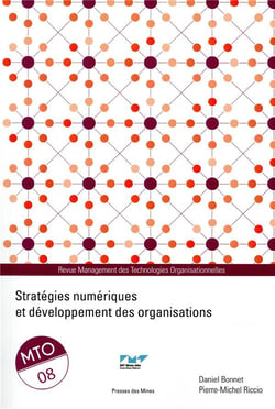 Management des Technologies Organisationnelles n.8 : stratégies numériques et développement des organisations