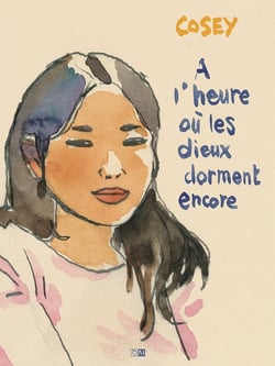 À l'heure où les dieux dorment encore