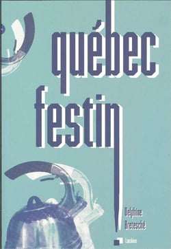 Quebec festin !