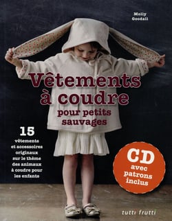 Vetements A Coudre Pour Petits Sauvages